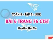 Bài 6 trang 76 Toán 8 Tập 2 Chân trời sáng tạo